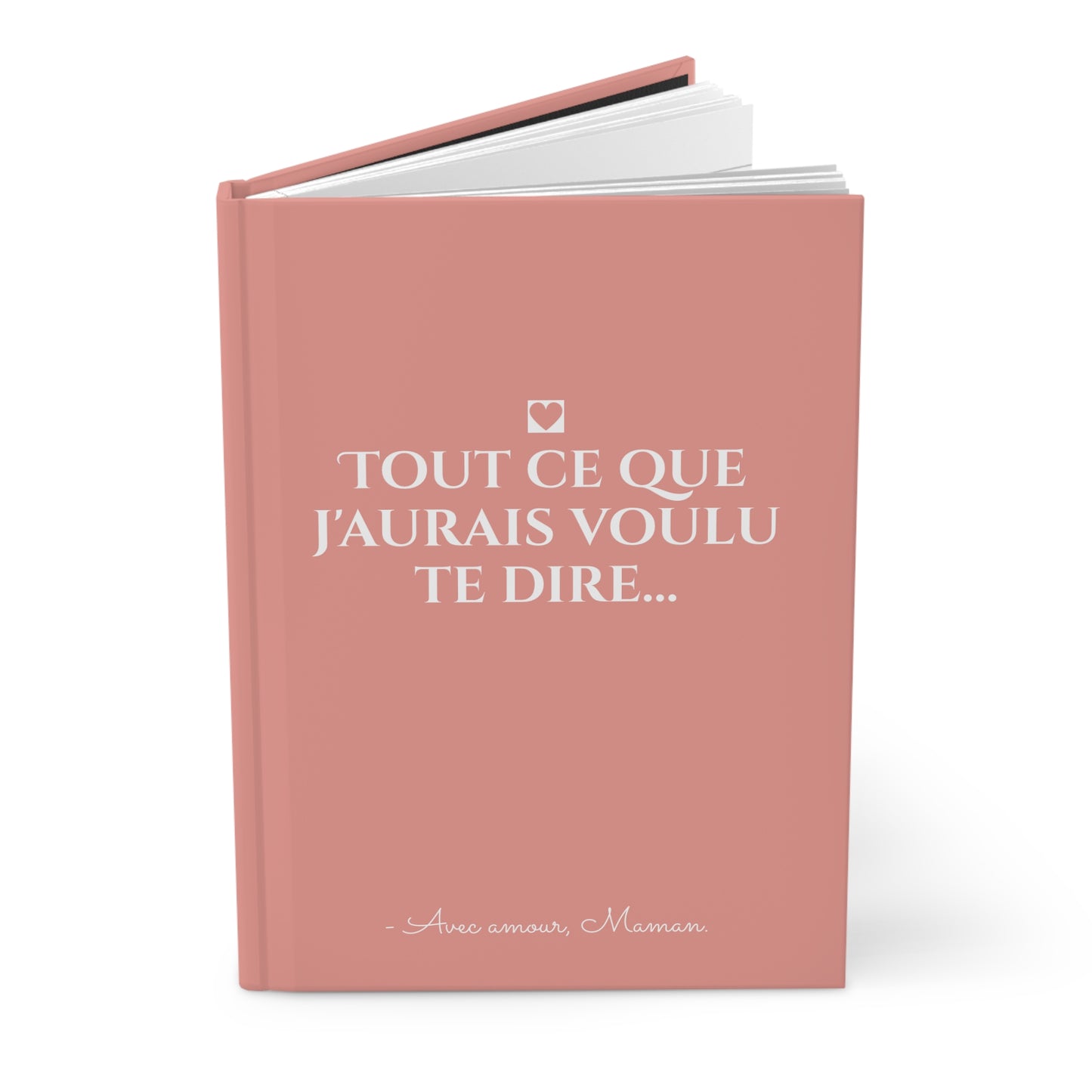 Journal "Tout ce que j'aurais voulu te dire..."