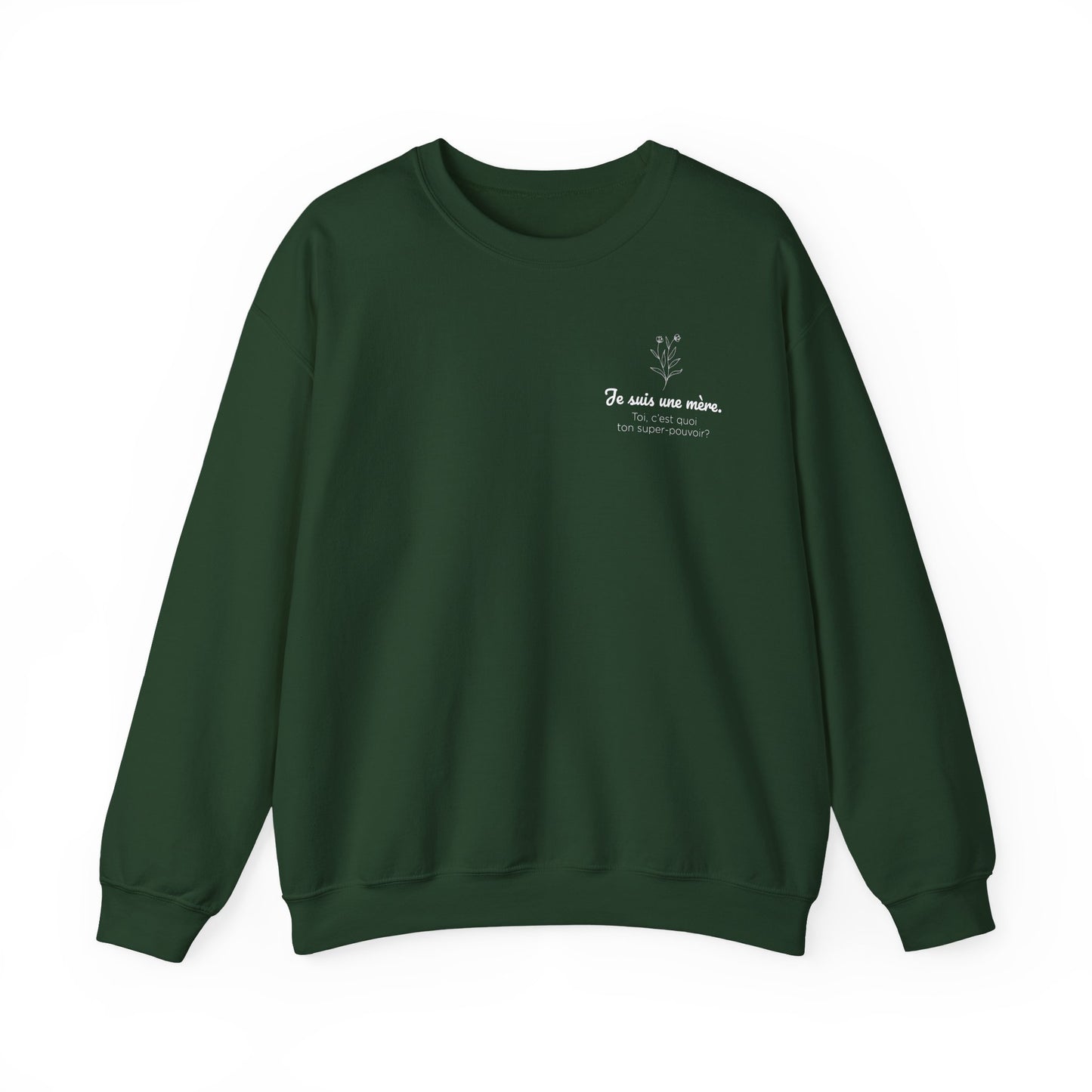 Crewneck - Je suis une mère