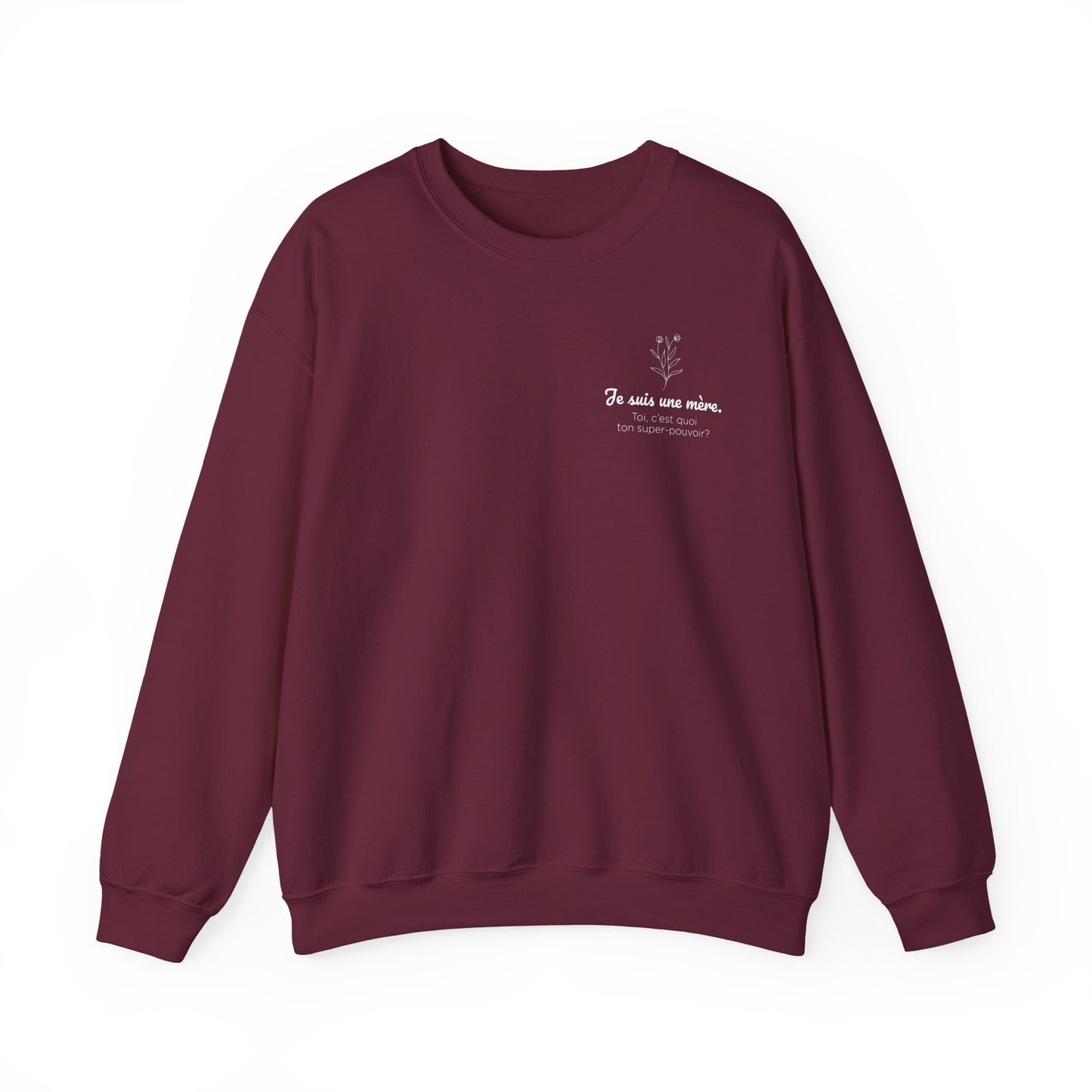 Crewneck - Je suis une mère