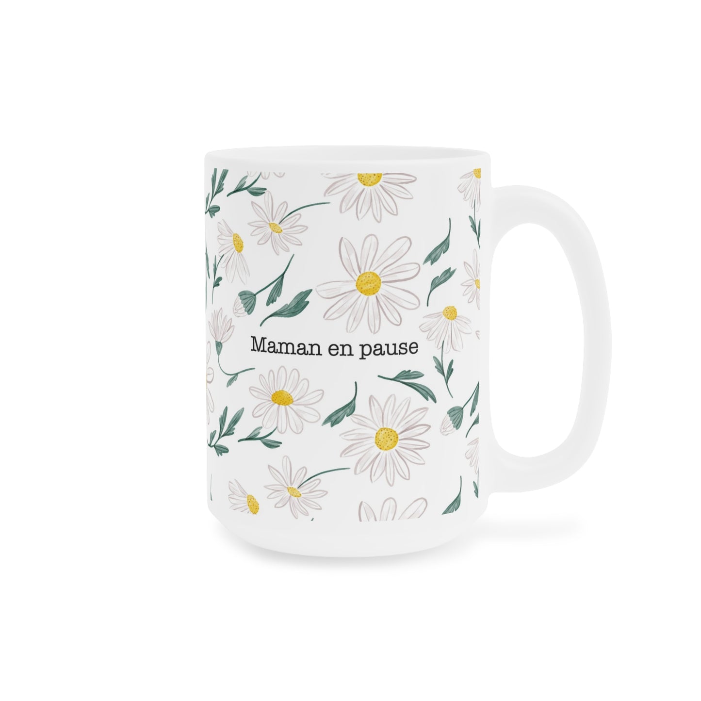 Tasse "Maman en pause"