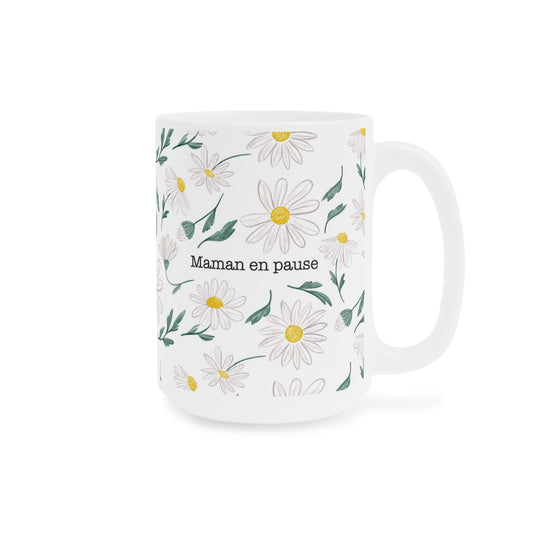 Tasse "Maman en pause"