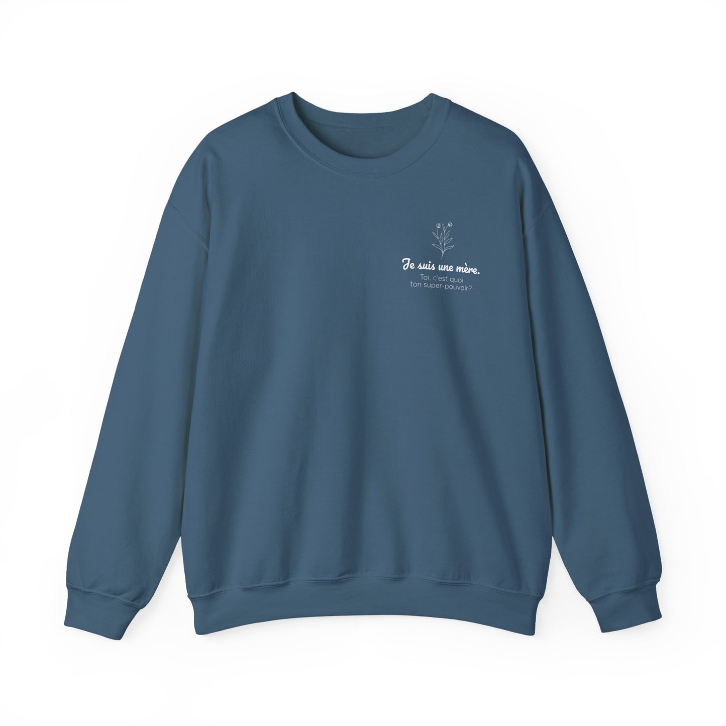 Crewneck - Je suis une mère