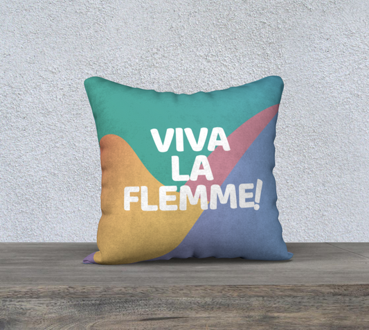Housse de coussin - Viva la flemme!