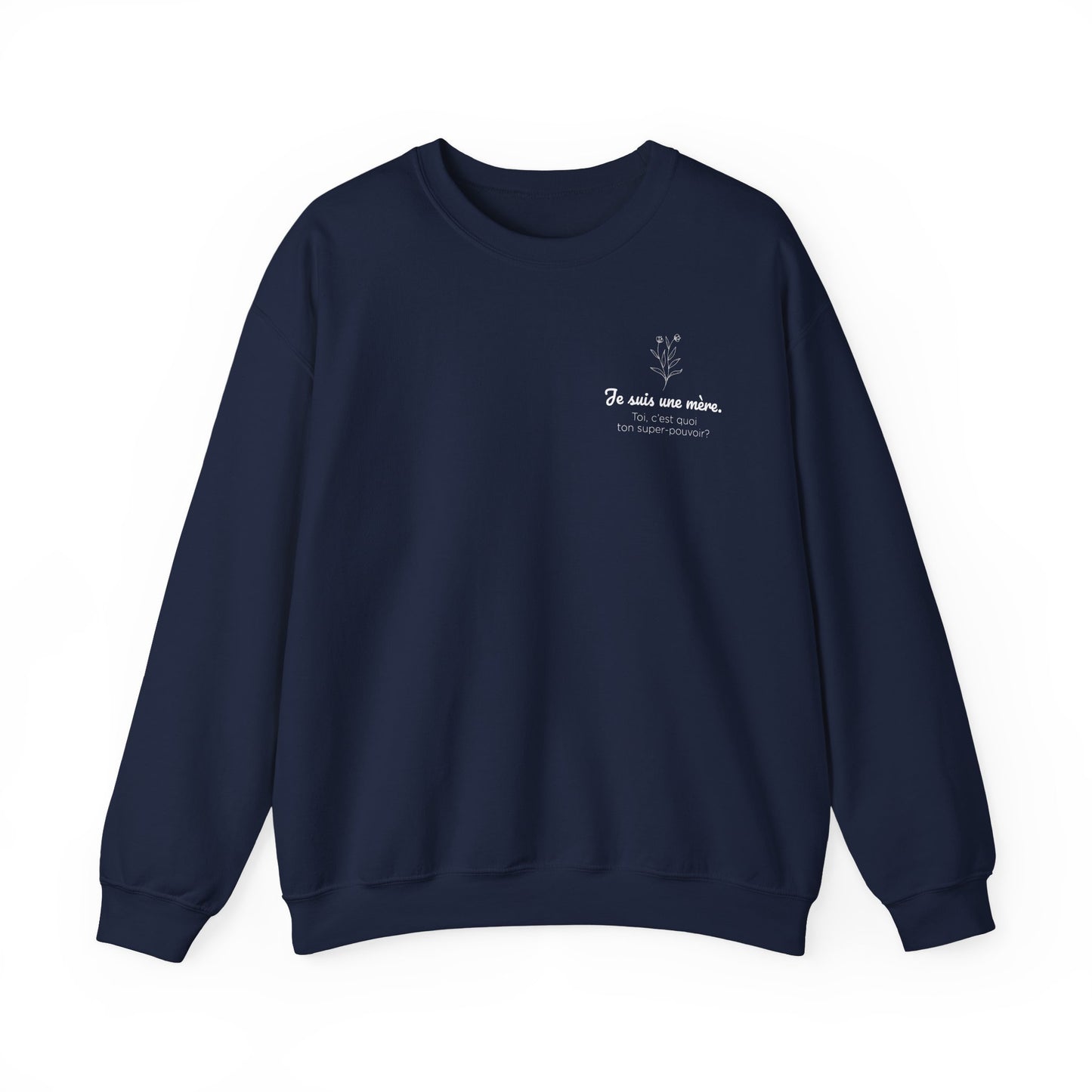Crewneck - Je suis une mère